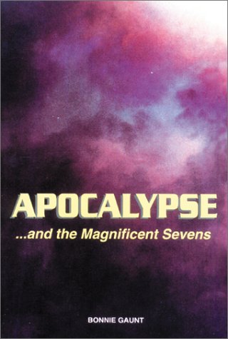 APOCALYPSE..AND THE MAGNIFICENT SEVENS - Click to Buy
