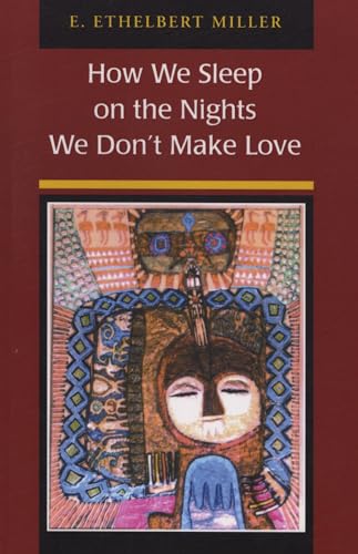 How We Sleep on the Nights We Don't Make Love - Click to Buy