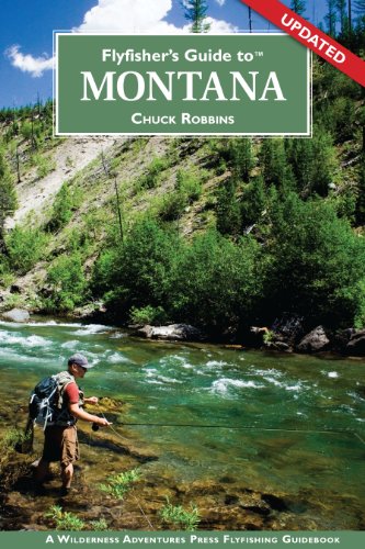 Flyfisher's Guide to Montana - Click to Buy