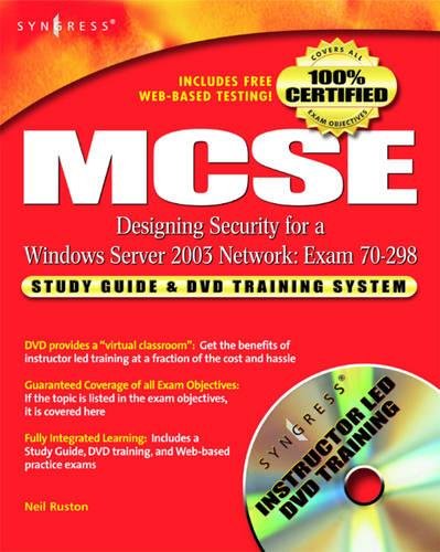 MCSE Designing Security for a Windows Server 2003 Network: Exam 70-298 - Click to Buy