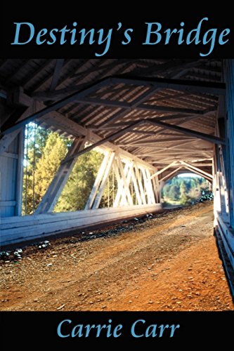 Destiny's Bridge - Click to Buy
