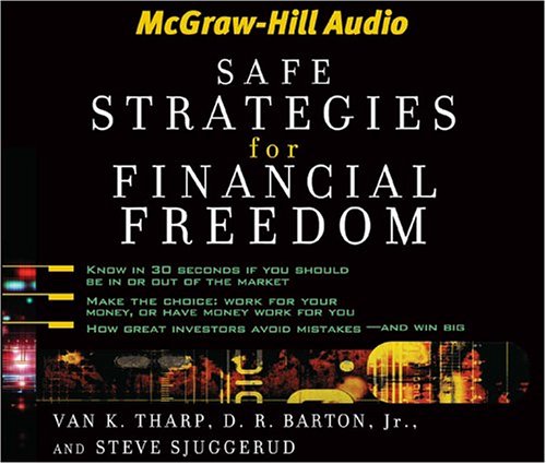 Safe Strategies For Financial Freedom - Click to Buy