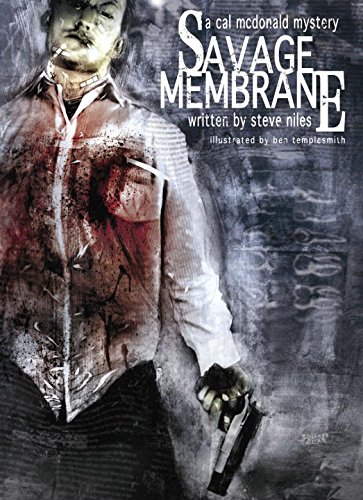 Savage Membrane: A Cal McDonald Mystery