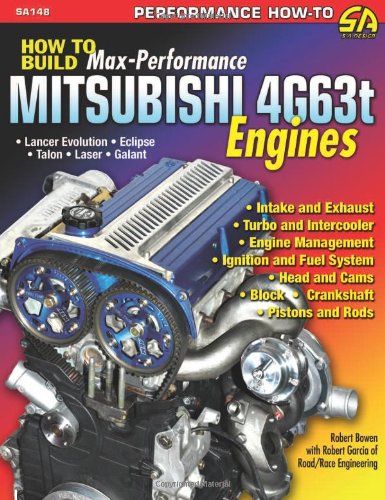 How to Build Max-Performance Mitsubishi 4G63T Engines - Click to Buy