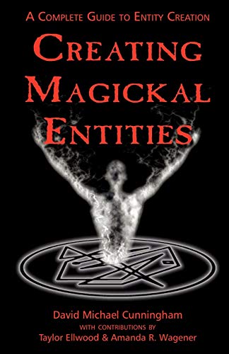 Creating Magickal Entities: A Complete Guide to Entity Creation - Click to Buy