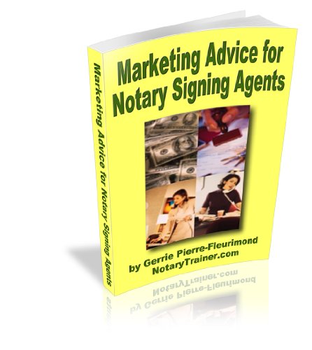 Marketing Advice for Notary Signing Agents - Click to Buy