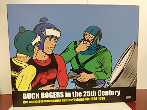 Buck Rogers in the 25th Century: The Complete Newspaper Dailies Volume 6 - Click to Buy