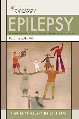 Epilepsy: A Guide to Balancing Your Life (American Academy of Neurology) - Click to Buy