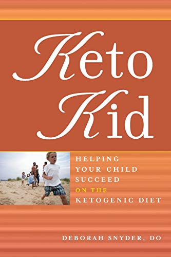 Keto Kid: Helping Your Child Succeed on the Ketogenic Diet - Click to Buy