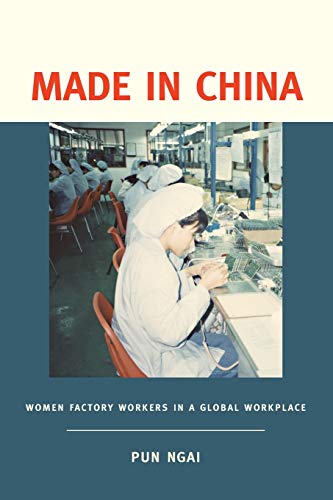 Made in China: Women Factory Workers in a Global Workplace - Click to Buy
