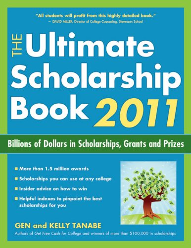 The Ultimate Scholarship Book 2011: Billions of Dollars in Scholarships, Grants and Prizes (Ultimate Scholarship Book: Billions of Dollars in Scholarships, Grants and Prizes) - Click to Buy