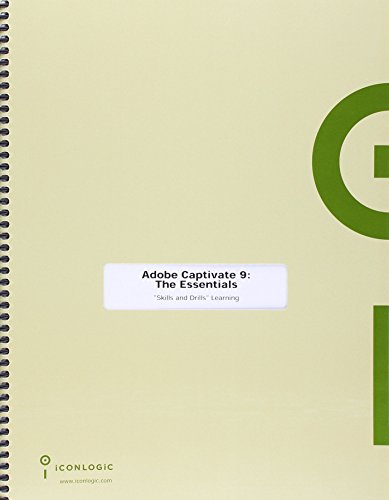 Adobe Captivate 9: The Essentials Workbook - Click to Buy