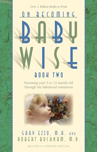 On Becoming Babywise Two - Click to Buy