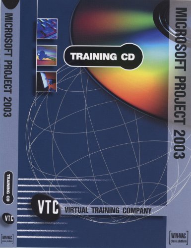 Microsoft Project 2003 VTC Training CD - Click to Buy