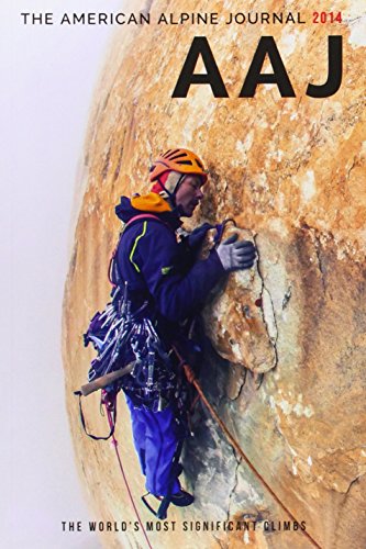 The American Alpine Journal 2014: the World's Most Significant Climbs: 56 - Click to Buy