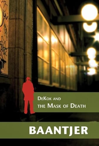 DeKok and the Mask of Death (Inspector Dekok, 25) - Click to Buy