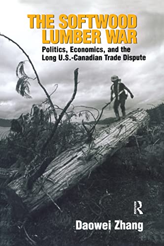 The Softwood Lumber War
