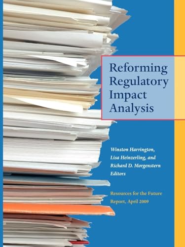Reforming Regulatory Impact Analysis - Click to Buy
