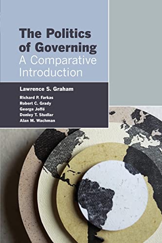 The Politics of Governing: A Comparative Introduction - Click to Buy