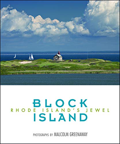 Block Island: Photographs by Malcolm Greenaway (Regional Photos) - Click to Buy
