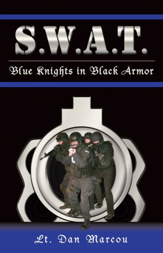 S.W.A.T.: Blue Knights in Black Armor - Click to Buy