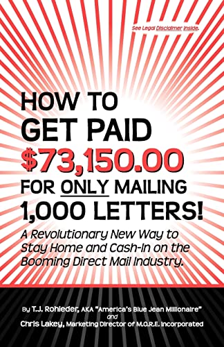 How to Get Paid $73,150.00 for Only Mailing 1,000 Letters! - Click to Buy