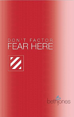 Don't Factor Fear Hear: God's Word for Overcoming Anxiety, Fear and Phobias - Click to Buy