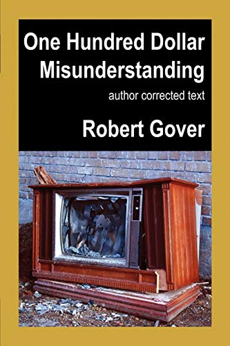 One Hundred Dollar Misunderstanding: Author Corrected Text - Click to Buy