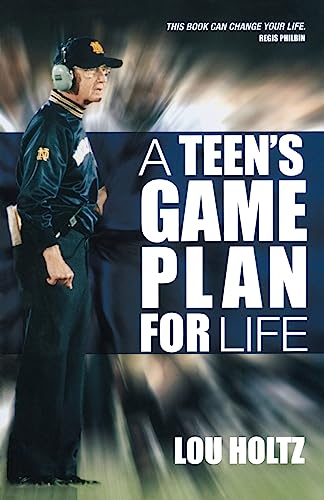 A Teen's Game Plan for Life - Click to Buy