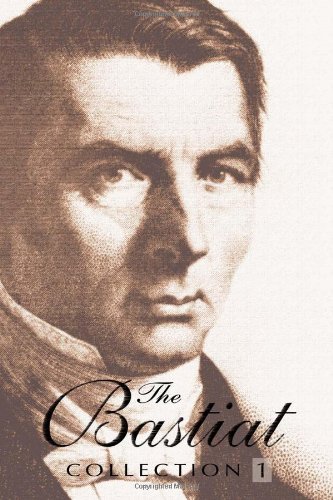 Bastiat Collection: 2 - Click to Buy