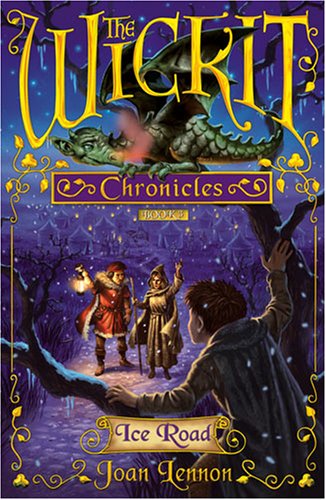 Ice Road (The Wickit Chronicles) - Click to Buy