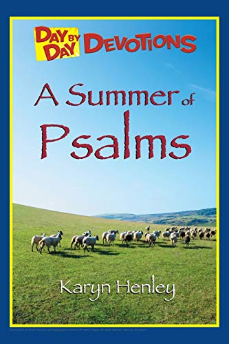 A Summer of Psalms (Day by Day Devotions) - Click to Buy