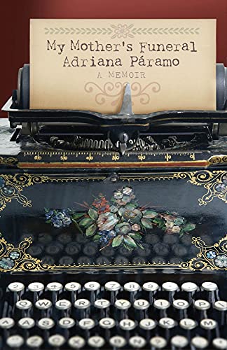 My Mother's Funeral (Memoir) - Click to Buy