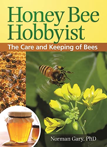 Honey Bee Hobbyist: The Care and Keeping of Bees (Hobby Farm) - Click to Buy