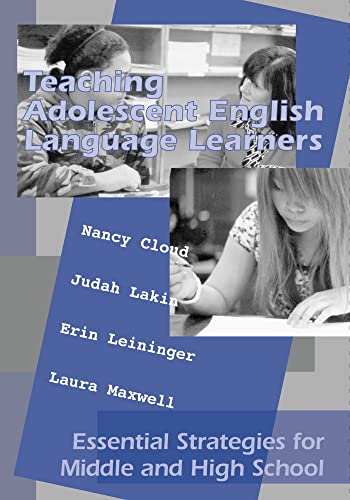 Teaching Adolescent English Language Learners: Essential Strategies for Middle and High School - Click to Buy