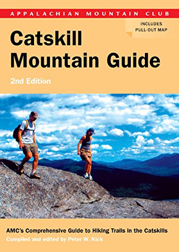 AMC Catskill Mountain Guide: AMC’s Comprehensive Guide to Hiking Trails in the Catskills - Click to Buy