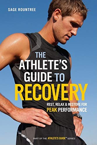 Athlete's Guide to Recovery