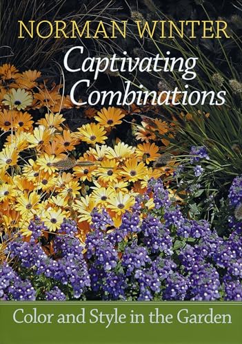 Captivating Combinations: Color and Style in the Garden - Click to Buy