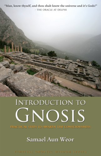 Introduction to Gnosis: Practical Steps to Awaken the Consciousness - Click to Buy