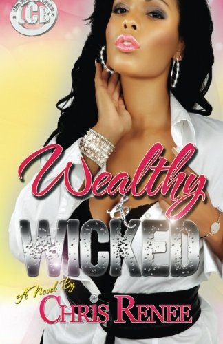 Wealthy & Wicked