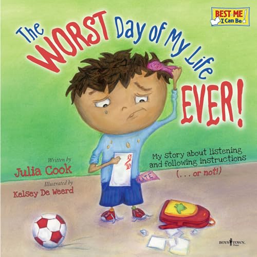 The Worst Day of My Life Ever (Best Me I Can Be) - Click to Buy