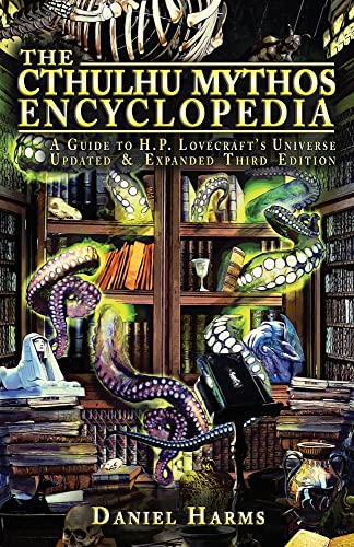 The Cthulhu Mythos Encyclopedia: A Guide to H. P. Lovecraft's Universe - Click to Buy