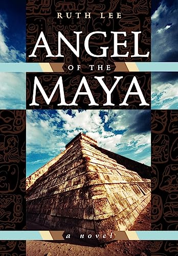 Angel of the Maya - Click to Buy