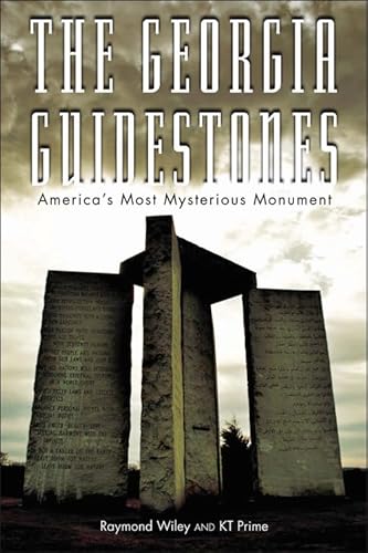 The Georgia Guidestones: America's Most Mysterious Movement - Click to Buy