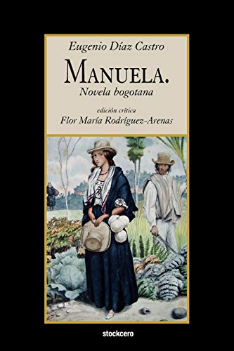Manuela. Novela Bogotana - Click to Buy