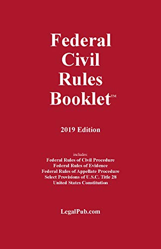2019 Federal Civil Rules Booklet (For Use With All Civil Procedure and Evidence Casebooks) - Click to Buy