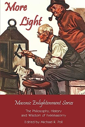 More Light - Masonic Enlightenment Series - Click to Buy