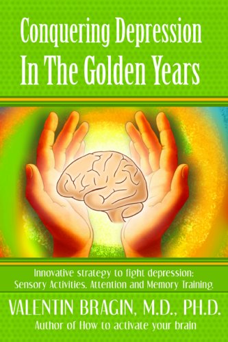Conquering Depression in the Golden Years (A Practical Guide for Older Adults) - Click to Buy