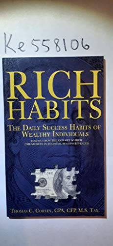 Rich Habits: The Daily Success Habits of Wealthy Individuals - Click to Buy
