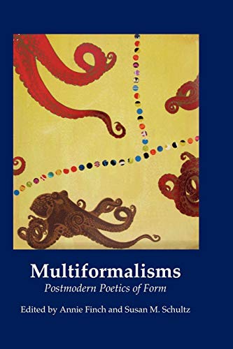 Multiformalisms: Postmodern Poetics of Form - Click to Buy
